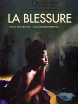 La blessure en streaming – Dustreaming