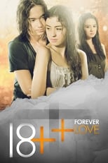 Poster for 18++ Forever Love