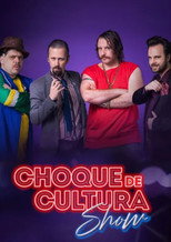 Choque de Cultura Show poster