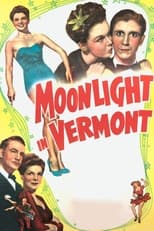 Poster for Moonlight in Vermont