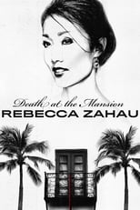 Death at the Mansion: Rebecca Zahau (2019)