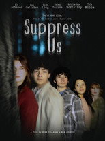 Suppress Us poster