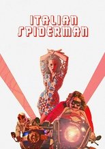 Italian Spiderman en streaming – Dustreaming