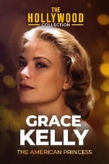 Poster for Grace Kelly: The American Princess
