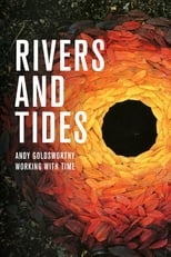 Rivers and Tides: Andy Goldsworthy Working with Time (2001)