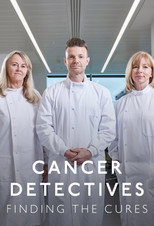 Cancer Detectives: Finding the Cures poster