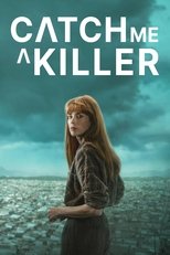 Poster for Catch Me a Killer Season 1