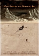 Poster for What Happens to a Displaced Ant 