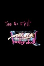 Poster for Baby Doll: See No Evil