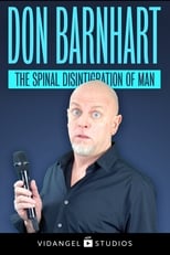 Poster for Don Barnhart: The Spinal Disintegration of Man