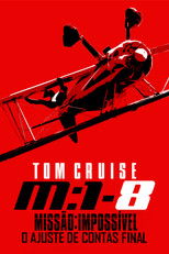 Missão: Impossível - O Ajuste de Contas Final