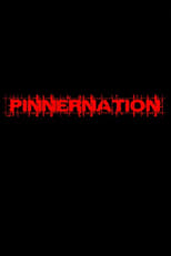 Poster for Pinnernation The Movie