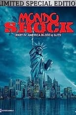 Poster for Mondo Shock IV: America Blood & Guts