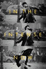 Poster for In the Intense Now 