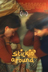 stickin' around