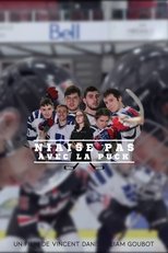 Niaise pas avec la Puck main poster