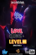 Poster for Love, Guns & Level Ups Season 1