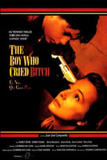 The Boy Who Cried Bitch (1991)