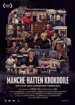Manche hatten Krokodile main poster