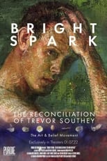 Poster for Bright Spark: The Reconciliation of Trevor Southey