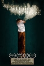Poster di The Last Thing You Need