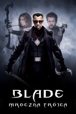 Blade: Mroczna Trójca
