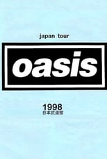 Poster for Oasis: Live in Japan - Be Here Now '98