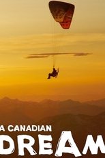 A Canadian Dream poster movie