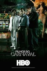 Sons of Carnaval (2006)