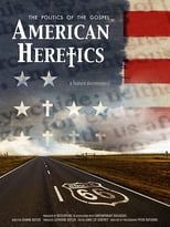 Poster for American Heretics: The Politics of the Gospel 