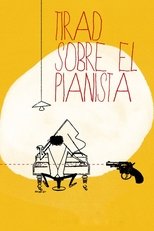 Tirad sobre el pianista