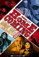 Poster for IMPACT Wrestling: Homecoming