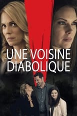 Une voisine diabolique serie streaming