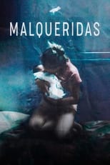 Poster for Malqueridas 