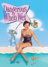 Poster for Dangerous When Wet 