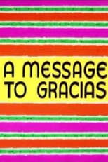 Poster for A Message to Gracias