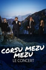 Poster for Corsu Mezu Mezu, le concert