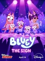 Poster for Bluey: The Sign 