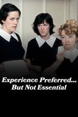 Poster for Experience Preferred... But Not Essential 