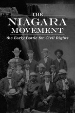The Niagara Movement: The Early Battle for Civil Rights poster