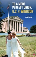 Poster for To a More Perfect Union: U.S. v Windsor 