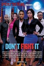 Poster for Don’t Fight It