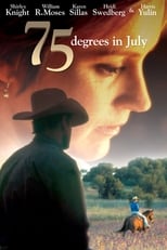 Poster for 75 Degrees in July