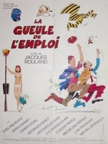 Poster for La Gueule de l’emploi