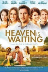 Watch Heaven Is Waiting (2011)
