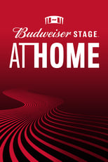 Poster for Budweiser Stage at Home