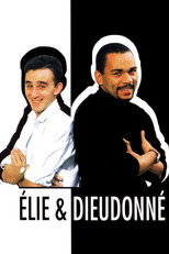Élie & Dieudonné poster