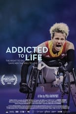 Poster for Addicted to Life 