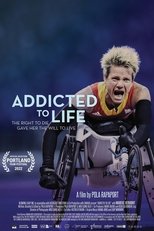 Addicted to Life (2022)