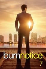 Poster for Burn Notice Season 7
